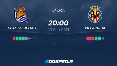 Real Sociedad vs Villarreal» Predictions, Odds, Live Score & Stats.